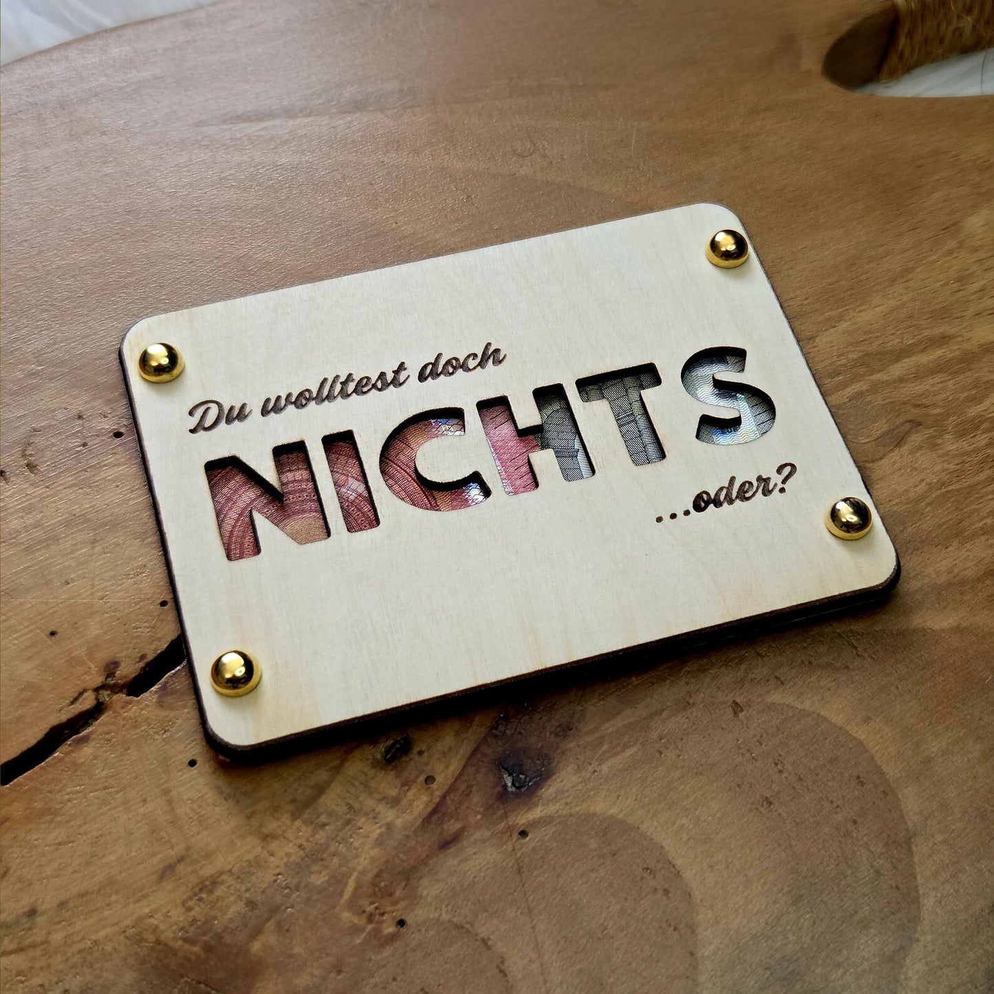 Lustiges Geldgeschenk „Du wolltest doch nichts… oder?“ – Holzkarte personalisiert – witziges Geschenk